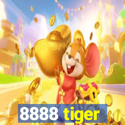 8888 tiger